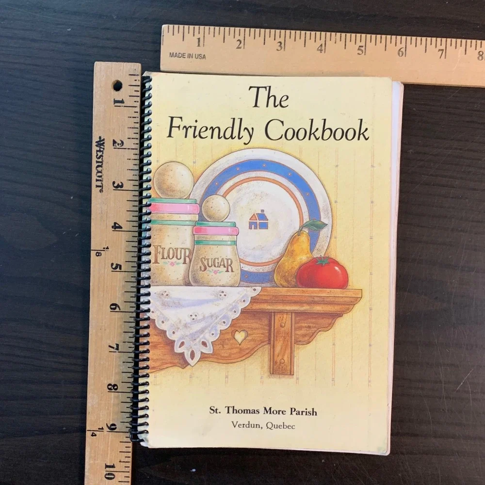 The Friendly‎ Cookbook St Thomas More Parish Verdun Quebec 1994 Spiral Vintage